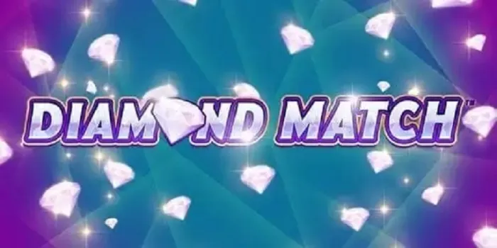 Diamond Match™