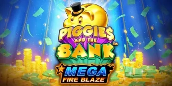 Mega Fire Blaze: Piggies and the Bank™ PowerPlay Jackpot