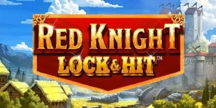 Lock & Hit: Red Knight™